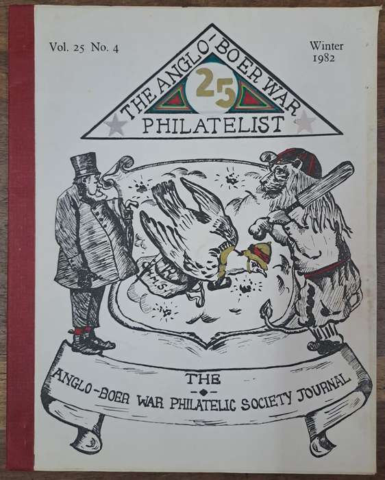 The Anglo-Boer war Philatelist 1982 - Johnson Philatelics (paperback)