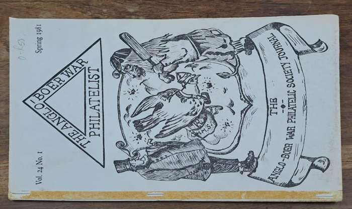 The Anglo-Boer war Philatelist 1981 - Johnson Philatelics (paperback)
