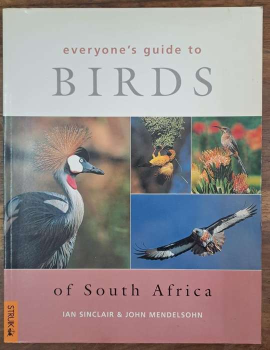 Everyone's guide to Birds of South Africa - Ian Sinclair (paperback)