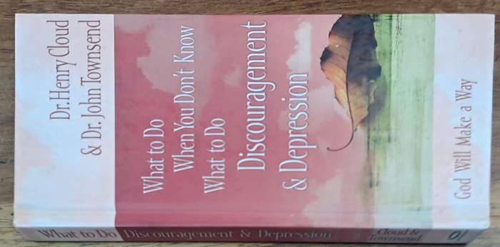 What to do when you don't know what to do discouragement & Depression (Hard cover)