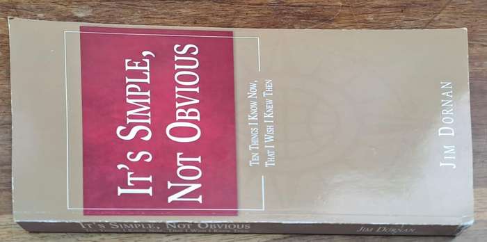 It's simple, not Obvious - Jim Dornan (paperback)