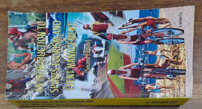 An introduction to sports tourism and event management 2 edition - M. Saayman (paperback)