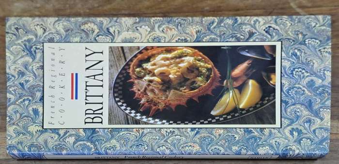 Brittany French regional cookery - Michael Raffael (Hard cover with dj)