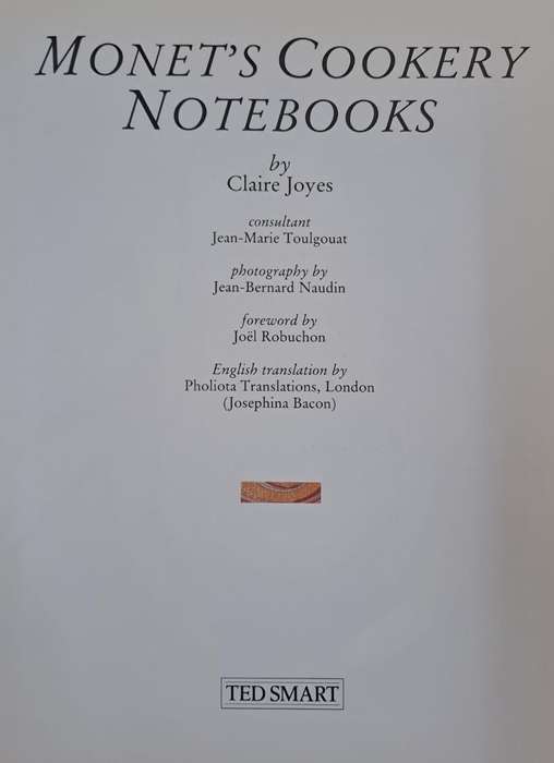 Monet's Cookery notebooks - Claire Joyes (Hard cover with dj)