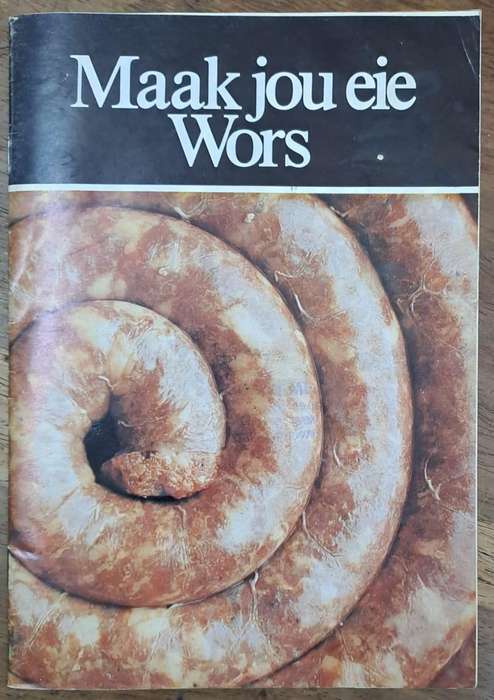 Maak jou eie wors (paperback)