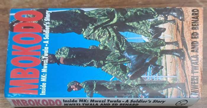 Mbokodo inside MK: Mwezi twala - A soldier's story - Mwezi Twala (Hard cover with dj)