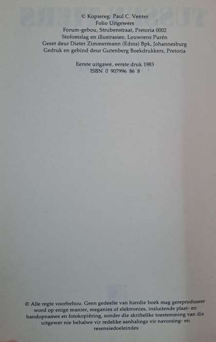 Tussen tiers SA oorlogshelde - Paul C Venter (Hard cover with dj)