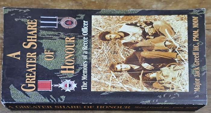 A greater share of Honour - Major Jack Greeff HC (paperback)