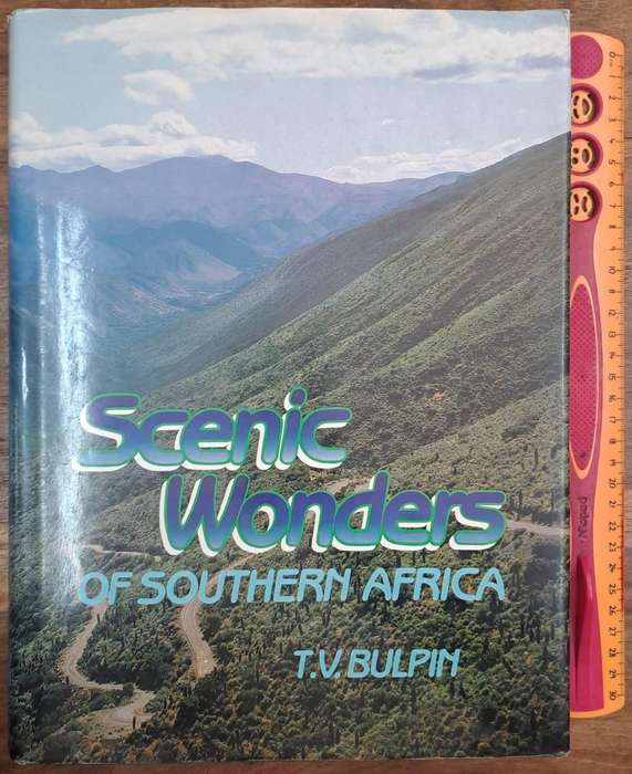 Scenic wonders of South Africa - T.V. Bulpin (Hard cover with dj)
