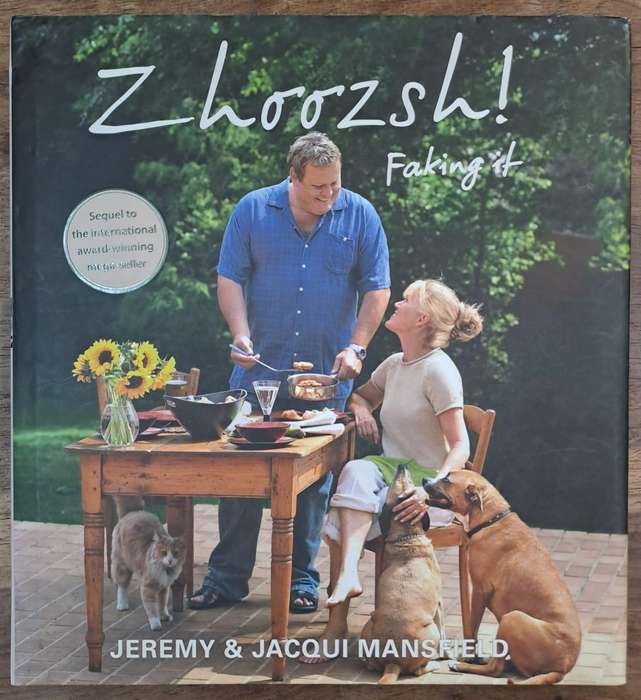 Zhoozsh! Faking it - Jeremy & Jacqui Mansfield (Hard cover with dj)