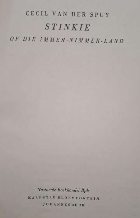 Stinkie - Cecil van Der Spuy (Hard cover with no dj)