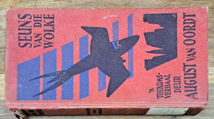 Seuns van die wolke - August van Oordt (Hard cover with no dj)