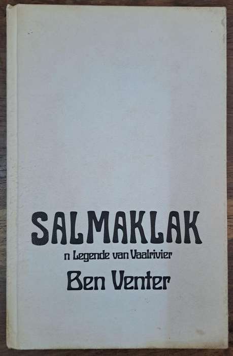 Salmaklak - Ben Venter (Hard cover with no dj)
