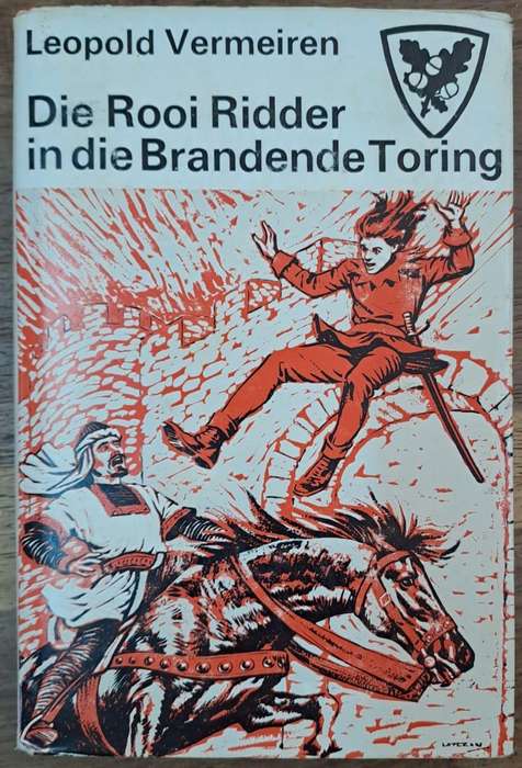 Die rooi rider in die Brandende toring - Deon en Elma van der Heeven (Hard   cover with dj)