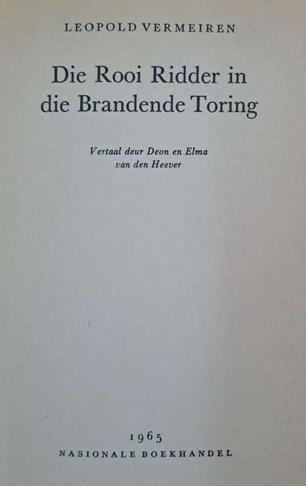 Die rooi rider in die Brandende toring - Deon en Elma van der Heeven (Hard   cover with dj)