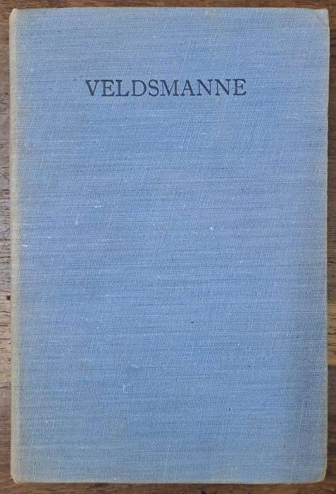 Veldsmanne - J. Von Moltke (Hard cover with dj)