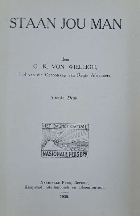 Staan jou man - G. R. Von Welligh (Hard cover with no dj)