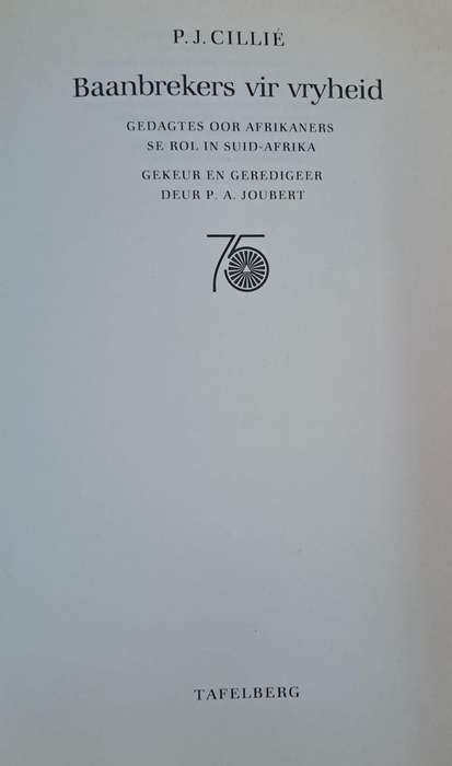 Baanbrekers - P.J. Cillié (Hard cover with dj)