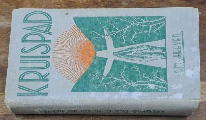 Kruispad - C. M. Van Heever (Hard cover with no dj)