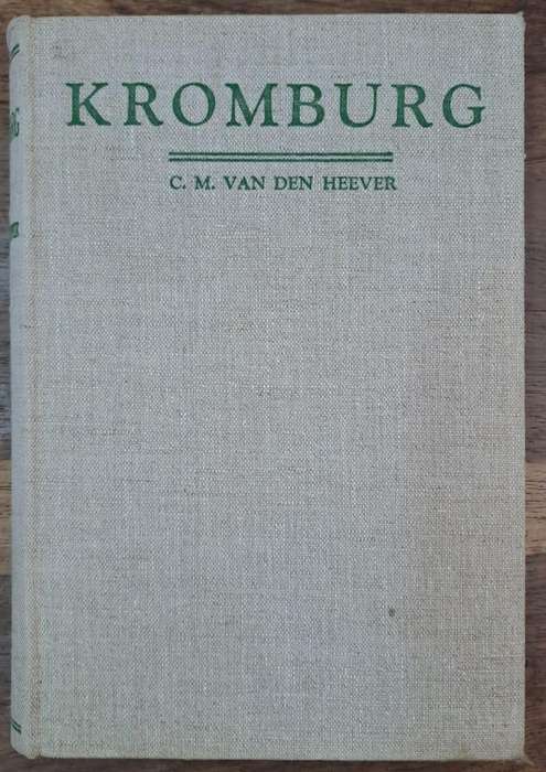 Kromburg - C. M. Van den Heever (Hard cover with no dj)