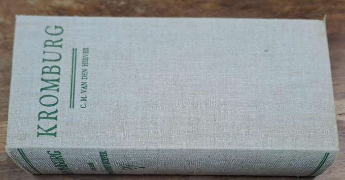 Kromburg - C. M. Van den Heever (Hard cover with no dj)