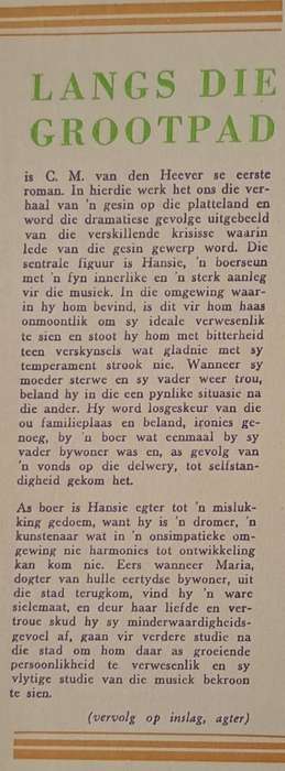 Langs die grootpad - C. M. van den Heever (Hard cover with dj)