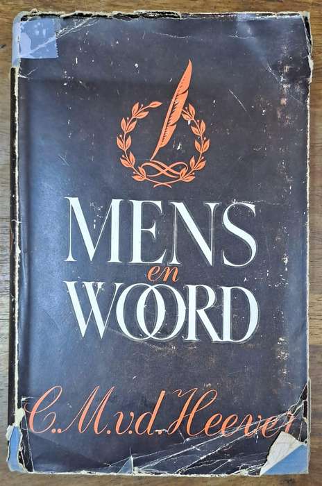Mens en woord - C. M. van den Heever (Hard cover with dj)