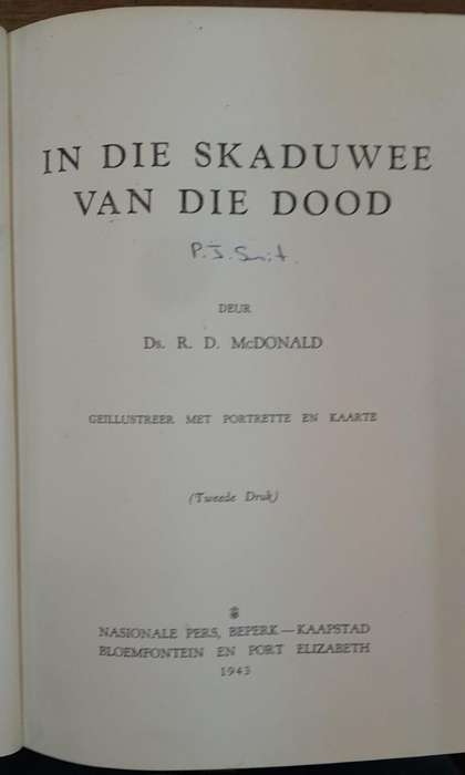 In Die Skaduwee van die Dood - Ds. RD McDonald (Hardcover book with no dj)