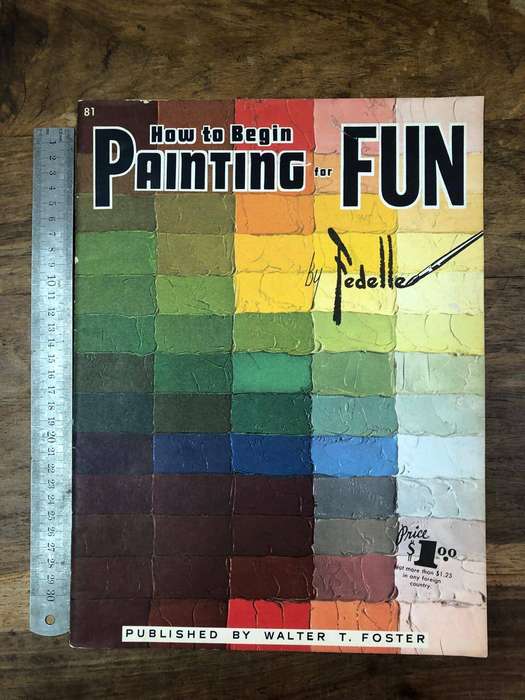 How to Begin Painting for Fun - Fedelle (Paperback)