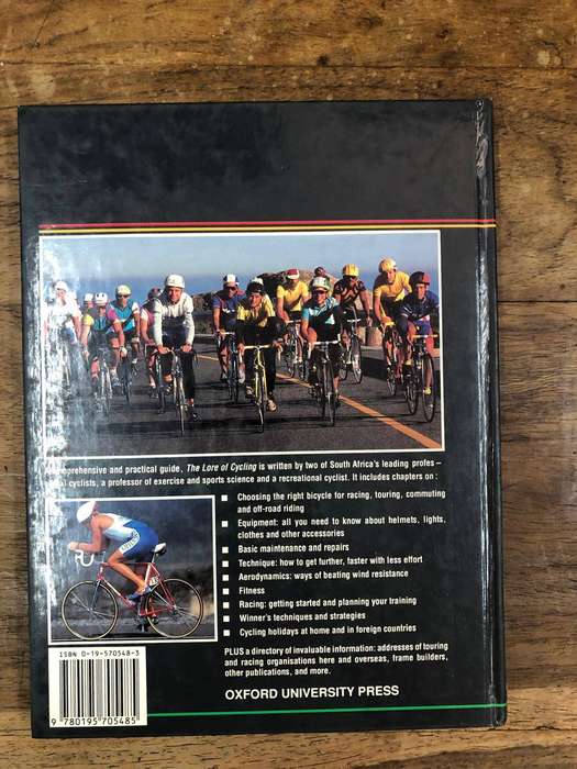 The Lore of Cycling - Mark Beneke, Gary Beneke, Tim Noakes and Mary Reanolds (Hardcover with no dj)
