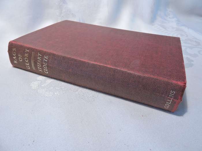 Rags of Glory by Stuart Cloete 3rd impression 1963