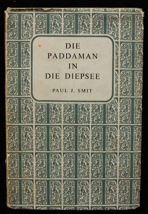 DIE PADDAMAN IN DIE DIEPSEE - P.J. SMIT