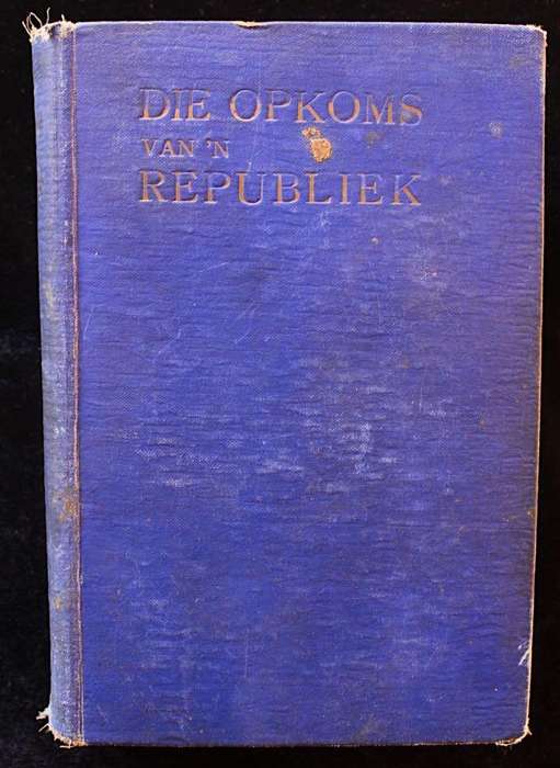 Die Opkoms van 'n Republiek. Die Geskiedenis van die Oranje-Vrystaat - J. H. Malan