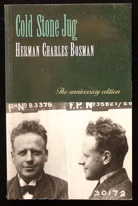 COLD STONE JUG - HERMAN CHARLES BOSMAN (SIGNED BY EDITORS STEPHEN GRAY & CRAIG MACKENZIE)