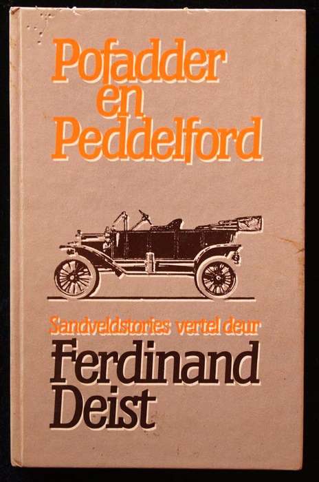 POFADDER EN PEDDELFORD - SANDVELDSTORIES VERTEL DEUR FERDINAND DEIST (1987)