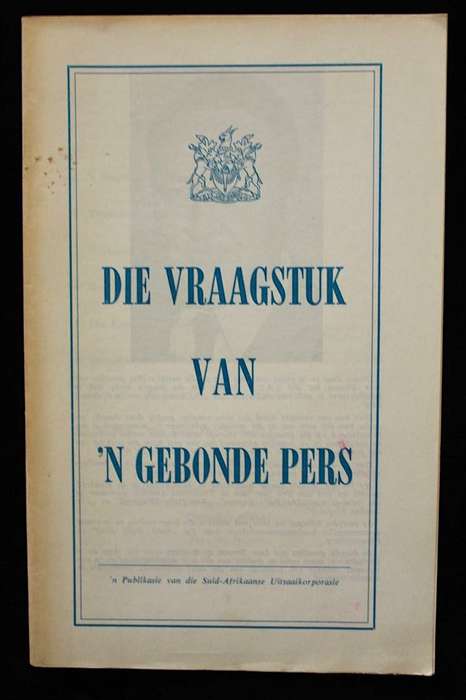 DIE VRAAGSTUK VAN 'N GEBONDE PERS - IVOR BENSON (1963) - 'N SAUK-UITGAWE