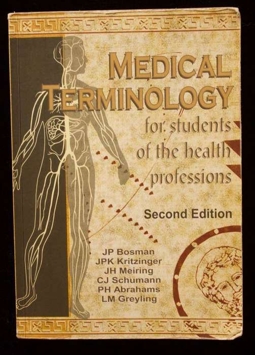 MEDICAL TERMINOLOGY FOR STUDENTS OF THE HEALTH PROFESSIONS - J.P. BOSMAN, JPK KRITZINGER (2014)