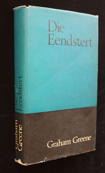 DIE EENDSTERT - GRAHAM GREENE (1967) - VERTAAL DEUR ANDRE P. BRINK