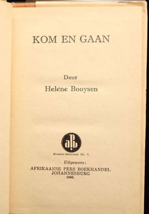 KOM EN GAAN - HELENE BOOYSEN (1945)