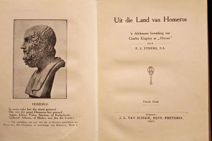 UIT DIE LAND VAN HOMEROS - BEWERK DEUR F.J. EYBERS (1927)