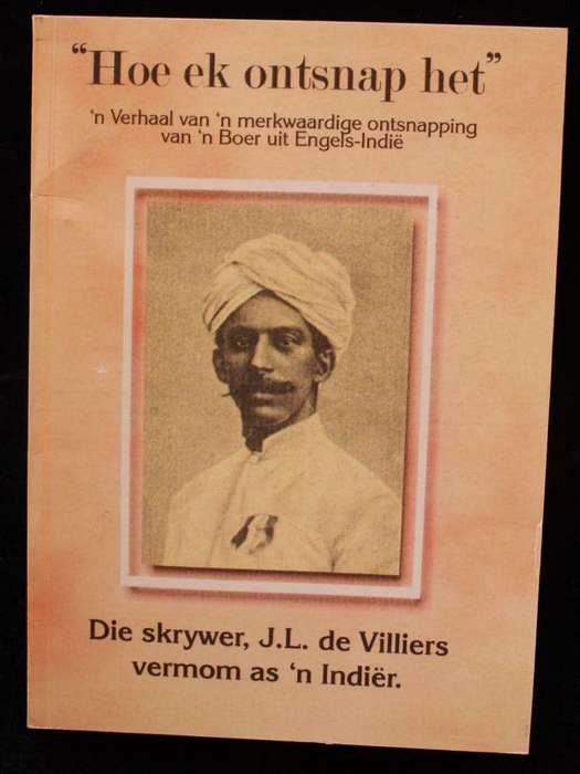 HOE EK ONTSNAP HET - J.L. DE VILLIERS