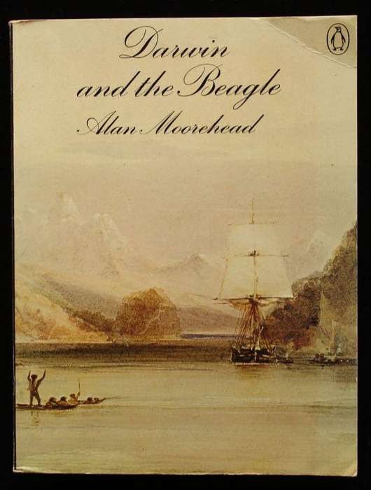 DARWIN AND THE BEAGLE - ALAN MOOREHEAD