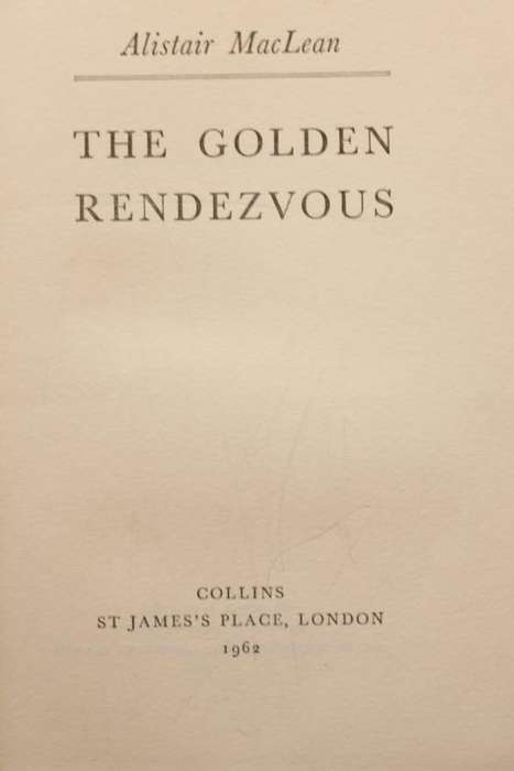 THE GOLDEN RENDEZVOUS - ALISTAIR MACLEAN (1962)
