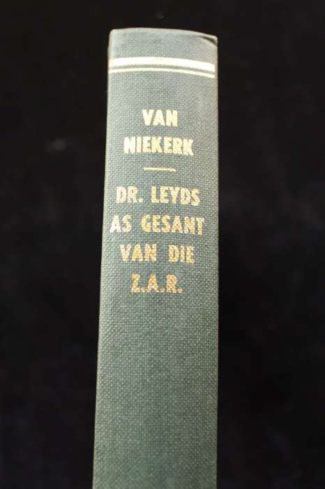 DR. LEYDS AS GESANT VAN DIE Z.A.R. - L. E. VAN NIEKERK - ARGIEFJAARBOEK 1980 I