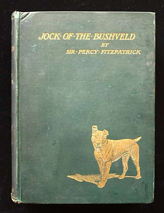 JOCK OF THE BUSHVELD by Percy Fitzpatrick 3rd. impression (1907) WITH ALL THE INCORRECT DUNG BEETLES