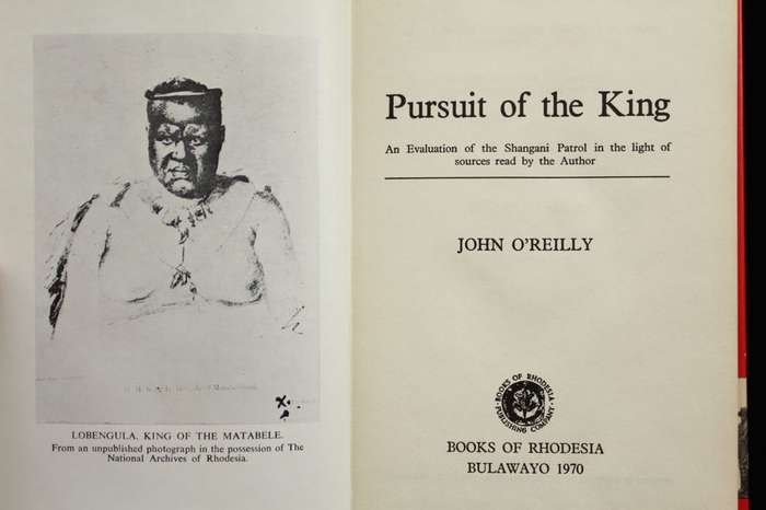 PURSUIT OF THE KING - AN EVALUATION OF THE SHANGANI PATROL by John O'Reilly (1970)