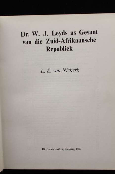 DR. LEYDS AS GESANT VAN DIE Z.A.R. - L. E. VAN NIEKERK - ARGIEFJAARBOEK 1980 I