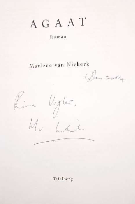 AGAAT -  MARLENE VAN NIEKERK - GETEKENDE EERSTE UITGAAF VAN HIERDIE HERTZOGPRYSWENNENDE ROMAN