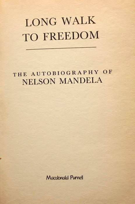 LONG WALK TO FREEDOM by Nelson Mandela - first edition 1994