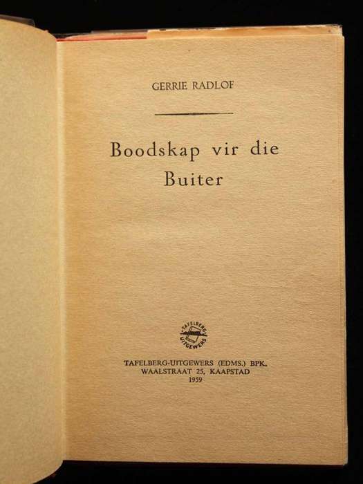 BOODSKAP VIR DIE BUITER - GERRIE RADLOF (1959) - EERSTE UITGAAF MET ORIGINAL DUST JACKET